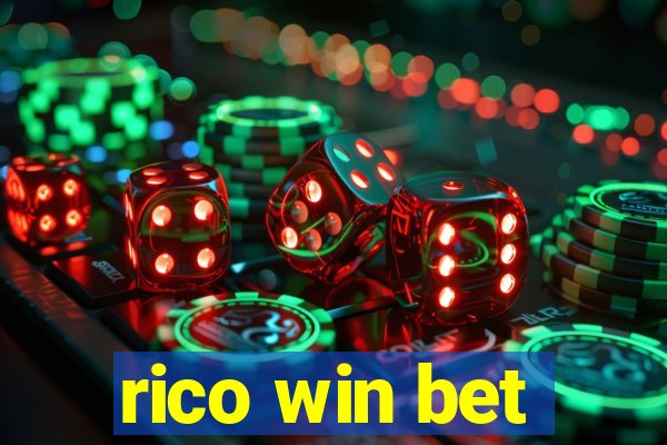 rico win bet